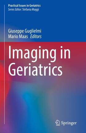 Maas / Guglielmi |  Imaging in Geriatrics | Buch |  Sack Fachmedien