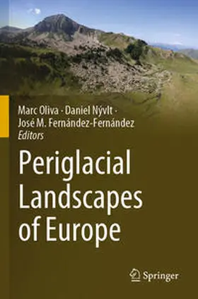 Oliva / Fernández-Fernández / Nývlt |  Periglacial Landscapes of Europe | Buch |  Sack Fachmedien