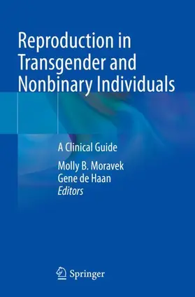 de Haan / Moravek |  Reproduction in Transgender and Nonbinary Individuals | Buch |  Sack Fachmedien