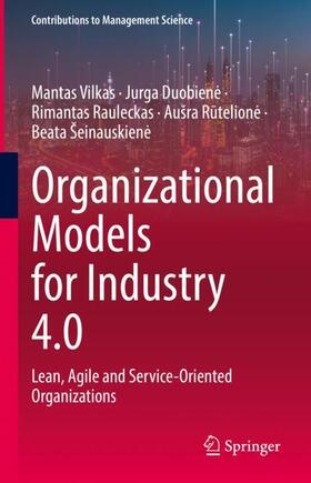 Vilkas / Duobiene / Duobiene |  Organizational Models for Industry 4.0 | Buch |  Sack Fachmedien