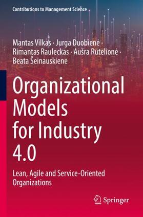 Vilkas / Duobiene / Duobiene |  Organizational Models for Industry 4.0 | Buch |  Sack Fachmedien