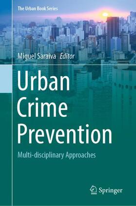 Saraiva | Urban Crime Prevention | Buch | 978-3-031-15107-1 | sack.de