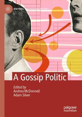 Silver / McDonnell |  A Gossip Politic | Buch |  Sack Fachmedien