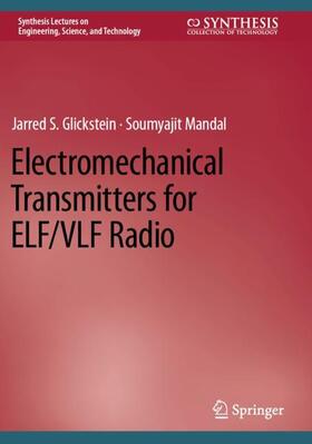 Mandal / Glickstein |  Electromechanical Transmitters for ELF/VLF Radio | Buch |  Sack Fachmedien