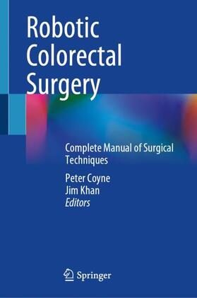 Khan / Coyne |  Robotic Colorectal Surgery | Buch |  Sack Fachmedien