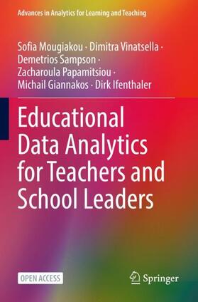 Mougiakou / Vinatsella / Ifenthaler |  Educational Data Analytics for Teachers and School Leaders | Buch |  Sack Fachmedien