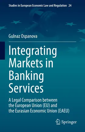 Ospanova | Integrating Markets in Banking Services | E-Book | sack.de