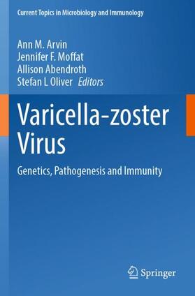 Arvin / Oliver / Moffat |  Varicella-zoster Virus | Buch |  Sack Fachmedien