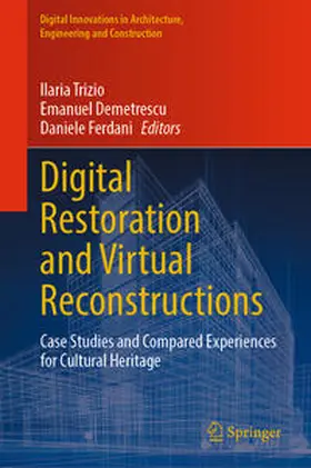 Trizio / Demetrescu / Ferdani |  Digital Restoration and Virtual Reconstructions | eBook | Sack Fachmedien