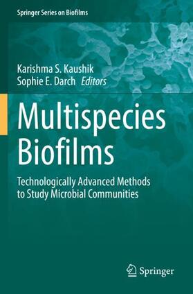 Darch / Kaushik |  Multispecies Biofilms | Buch |  Sack Fachmedien