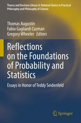 Augustin / Wheeler / Cozman |  Reflections on the Foundations of Probability and Statistics | Buch |  Sack Fachmedien