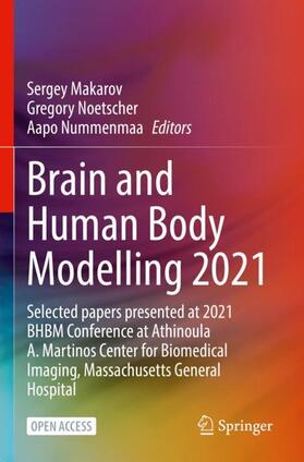 Makarov / Nummenmaa / Noetscher |  Brain and Human Body Modelling 2021 | Buch |  Sack Fachmedien