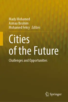 Mohamed / Ibrahim / Fekry |  Cities of the Future | eBook | Sack Fachmedien