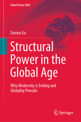 Gu |  Structural Power in the Global Age | eBook | Sack Fachmedien