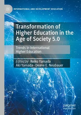 Yamada / Neubauer | Transformation of Higher Education in the Age of Society 5.0 | Buch | 978-3-031-15529-1 | sack.de