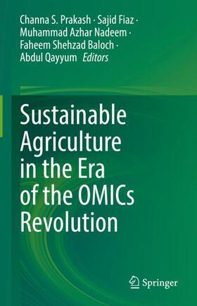 Prakash / Fiaz / Qayyum |  Sustainable Agriculture in the Era of the OMICs Revolution | Buch |  Sack Fachmedien