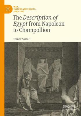 Sarfatti |  The Description of Egypt from Napoleon to Champollion | Buch |  Sack Fachmedien