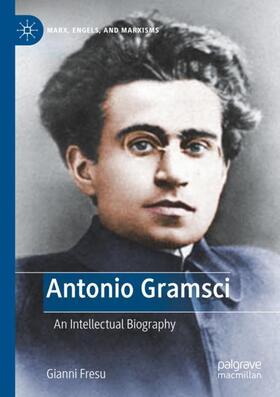 Fresu |  Antonio Gramsci | Buch |  Sack Fachmedien