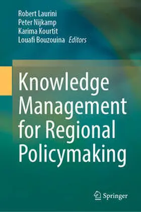 Laurini / Nijkamp / Kourtit | Knowledge Management for Regional Policymaking | E-Book | sack.de