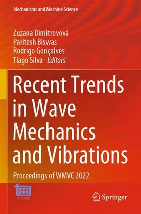 Dimitrovová / Silva / Biswas |  Recent Trends in Wave Mechanics and Vibrations | Buch |  Sack Fachmedien