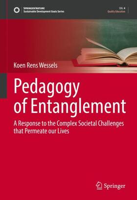 Wessels |  Pedagogy of Entanglement | Buch |  Sack Fachmedien
