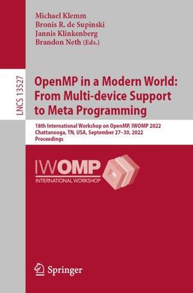 Klemm / Neth / de Supinski |  OpenMP in a Modern World: From Multi-device Support to Meta Programming | Buch |  Sack Fachmedien