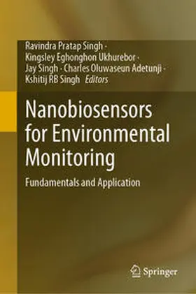 Singh / Ukhurebor / Adetunji |  Nanobiosensors for Environmental Monitoring | eBook | Sack Fachmedien