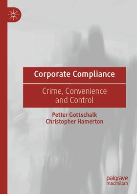 Hamerton / Gottschalk | Corporate Compliance | Buch | 978-3-031-16125-4 | sack.de