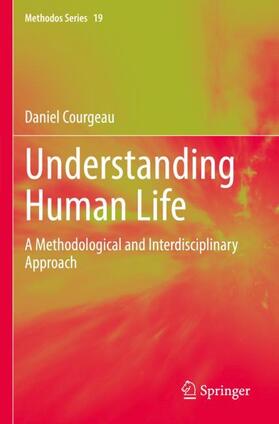 Courgeau |  Understanding Human Life | Buch |  Sack Fachmedien