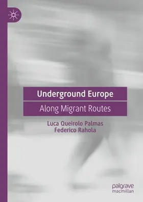 Rahola / Queirolo Palmas |  Underground Europe | Buch |  Sack Fachmedien