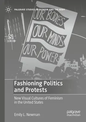 Newman |  Fashioning Politics and Protests | Buch |  Sack Fachmedien