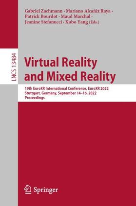 Zachmann / Alcañiz Raya / Yang |  Virtual Reality and Mixed Reality | Buch |  Sack Fachmedien