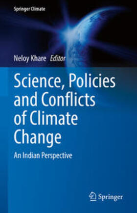 Khare |  Science, Policies and Conflicts of Climate Change | eBook | Sack Fachmedien