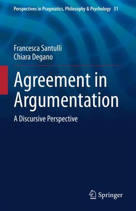 Degano / Santulli |  Agreement in Argumentation | Buch |  Sack Fachmedien