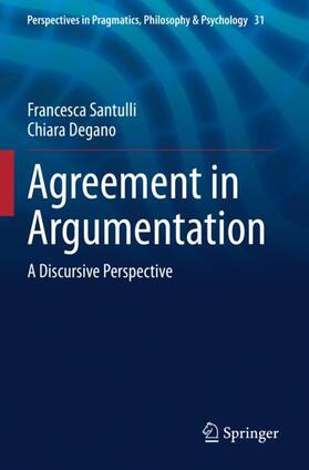 Degano / Santulli |  Agreement in Argumentation | Buch |  Sack Fachmedien