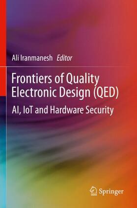 Iranmanesh |  Frontiers of Quality Electronic Design (QED) | Buch |  Sack Fachmedien