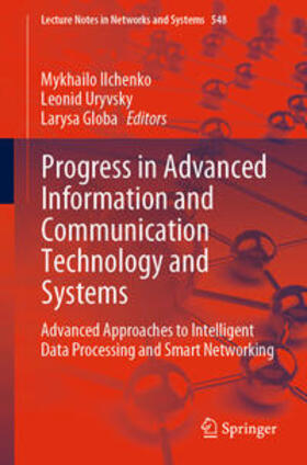 Ilchenko / Uryvsky / Globa |  Progress in Advanced Information and Communication Technology and Systems | eBook | Sack Fachmedien