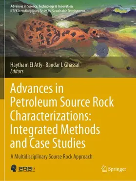 Ghassal / El Atfy | Advances in Petroleum Source Rock Characterizations: Integrated Methods and Case Studies | Buch | 978-3-031-16398-2 | sack.de