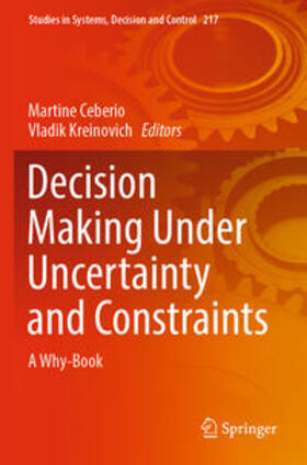 Kreinovich / Ceberio |  Decision Making Under Uncertainty and Constraints | Buch |  Sack Fachmedien