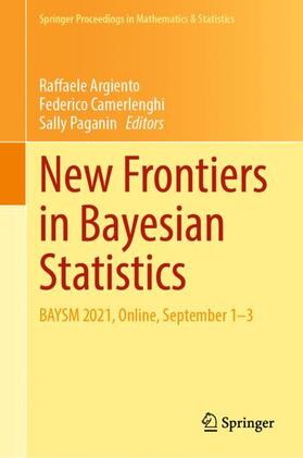 Argiento / Paganin / Camerlenghi |  New Frontiers in Bayesian Statistics | Buch |  Sack Fachmedien