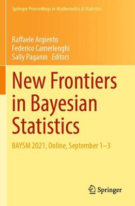 Argiento / Paganin / Camerlenghi |  New Frontiers in Bayesian Statistics | Buch |  Sack Fachmedien