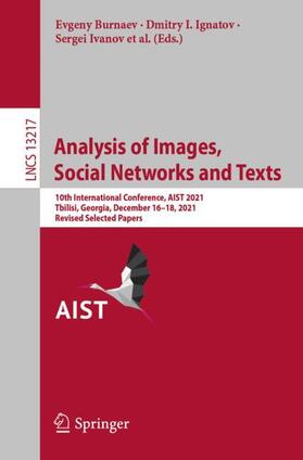 Burnaev / Panchenko / Ignatov |  Analysis of Images, Social Networks and Texts | Buch |  Sack Fachmedien