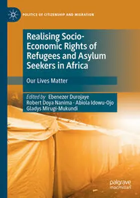 Durojaye / Nanima / Idowu-Ojo |  Realising Socio-Economic Rights of Refugees and Asylum Seekers in Africa | eBook | Sack Fachmedien