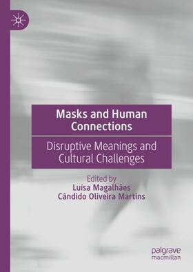 Martins / Magalhães |  Masks and Human Connections | Buch |  Sack Fachmedien