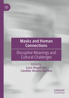 Magalhães / Martins |  Masks and Human Connections | eBook | Sack Fachmedien