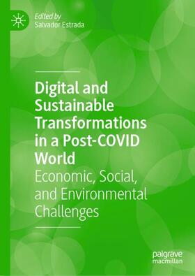 Estrada |  Digital and Sustainable Transformations in a Post-COVID World | Buch |  Sack Fachmedien