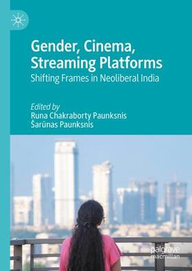 Paunksnis / Chakraborty Paunksnis |  Gender, Cinema, Streaming Platforms | Buch |  Sack Fachmedien