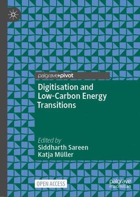 Müller / Sareen |  Digitisation and Low-Carbon Energy Transitions | Buch |  Sack Fachmedien