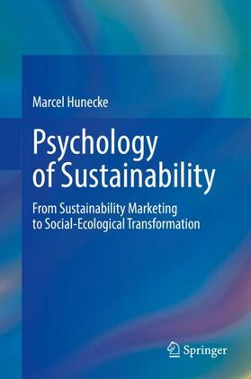 Hunecke |  Psychology of Sustainability | Buch |  Sack Fachmedien
