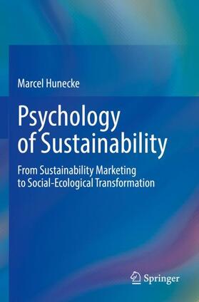 Hunecke |  Psychology of Sustainability | Buch |  Sack Fachmedien